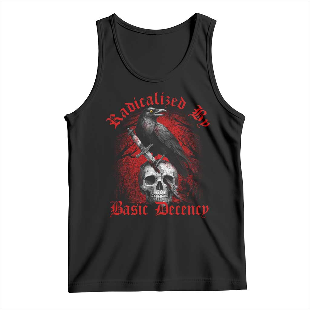 Radicalized By Basic Decency Tank Top Vintage Gothic Victorian Crow Skull - Wonder Print Shop