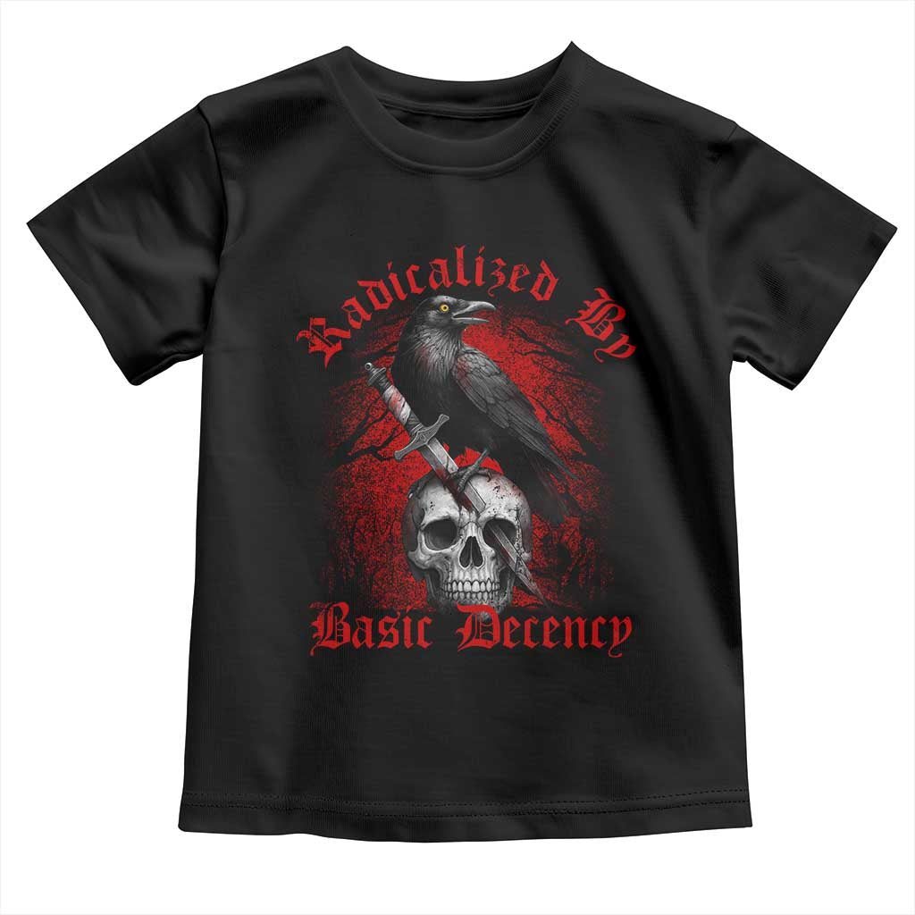 Radicalized By Basic Decency Toddler T Shirt Vintage Gothic Victorian Crow Skull - Wonder Print Shop