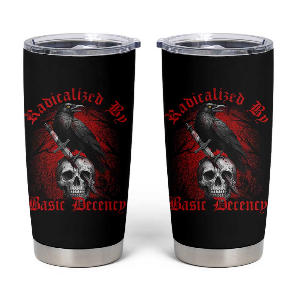 Radicalized By Basic Decency Tumbler Cup Vintage Gothic Victorian Crow Skull - Wonder Print Shop