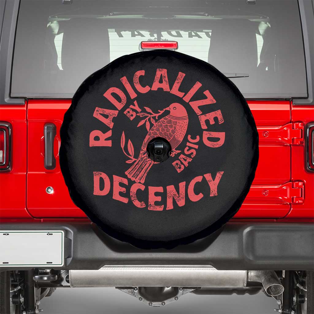 Radicalized By Basic Decency Spare Tire Cover Feminist Activist - Wonder Print Shop