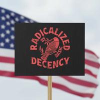 Radicalized By Basic Decency Protest Sign Feminist Activist - Wonder Print Shop