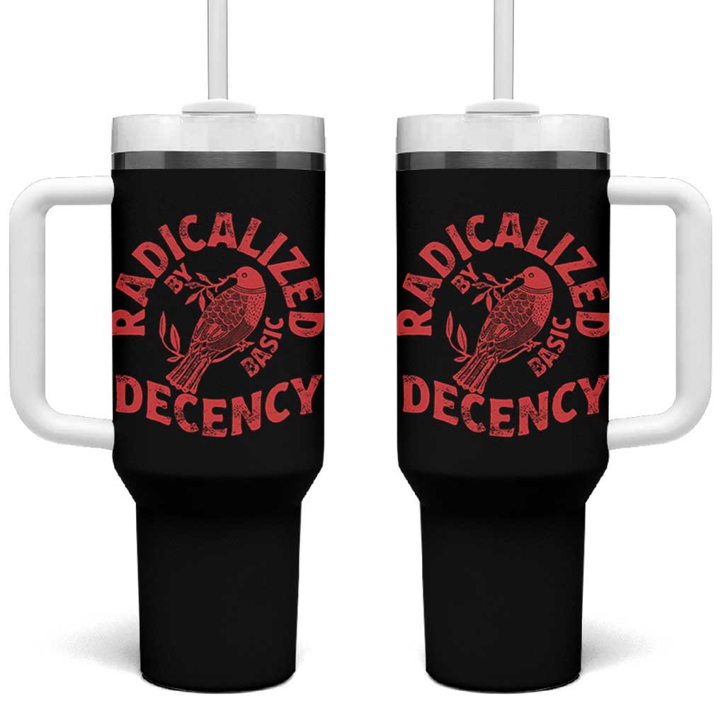 Radicalized By Basic Decency Tumbler With Handle Feminist Activist - Wonder Print Shop