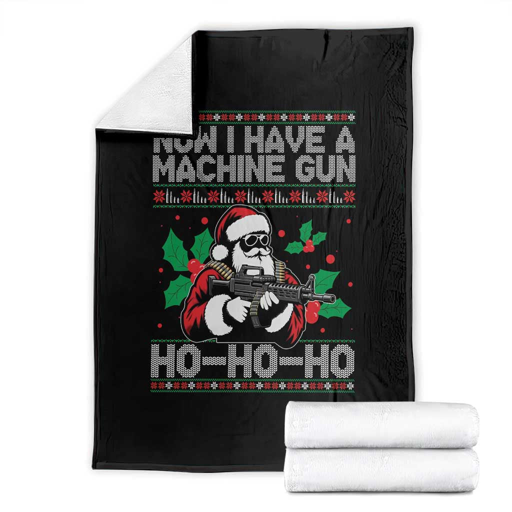 Funny Christmas 80's Die Movie Throw Blanket Now I Have A Machine Gun Ho Ho Ho Gun Lover - Wonder Print Shop