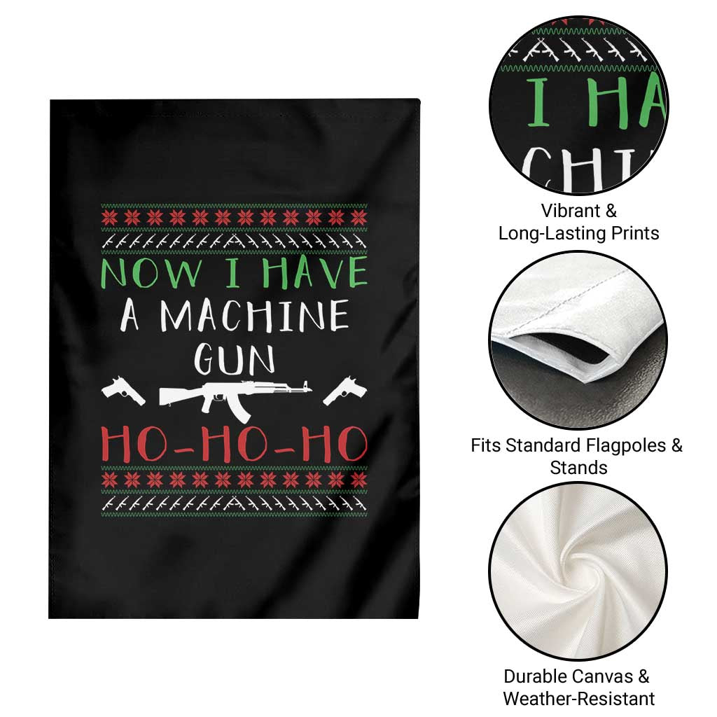 Now I Have A Machine Gun Garden Flag Funny Christmas Movie Gun Lover - Wonder Print Shop