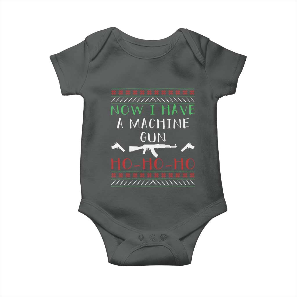 Now I Have A Machine Gun Baby Onesie Funny Christmas Movie Gun Lover - Wonder Print Shop