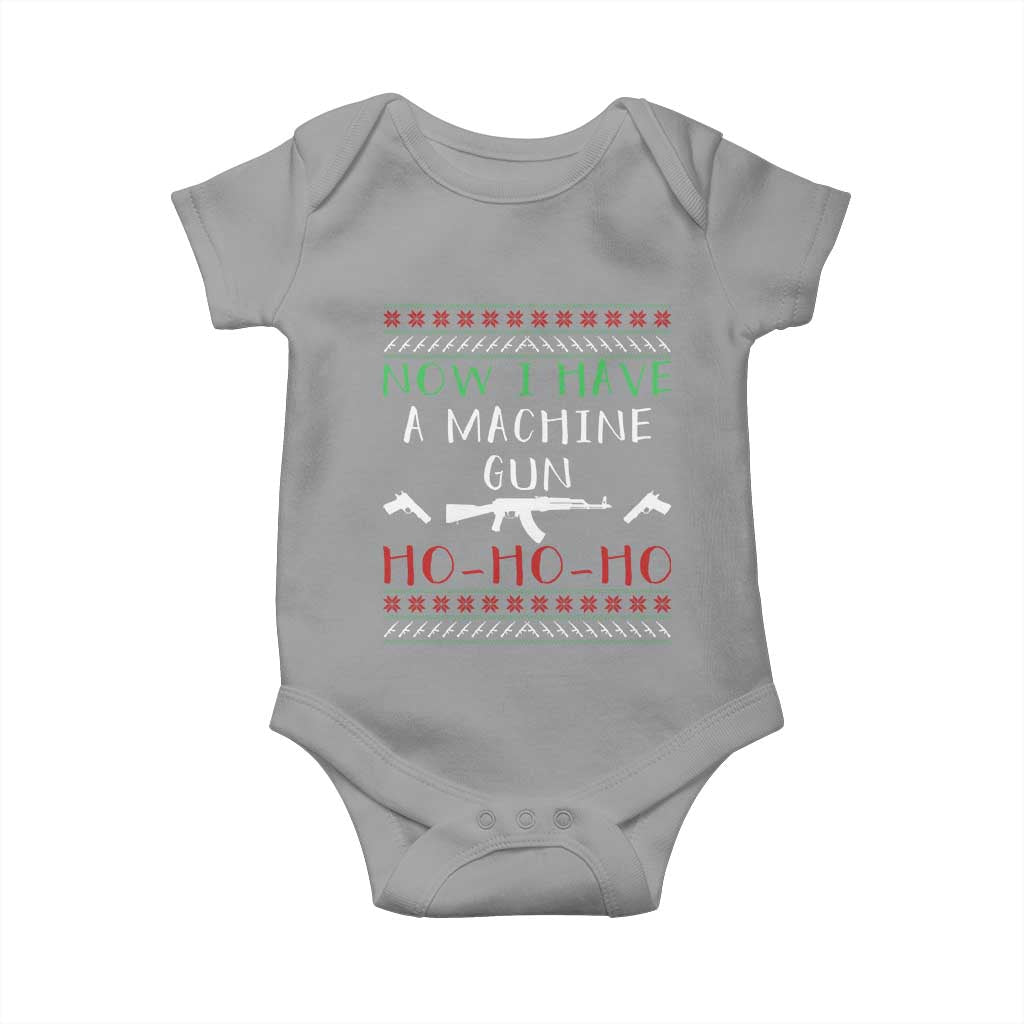 Now I Have A Machine Gun Baby Onesie Funny Christmas Movie Gun Lover - Wonder Print Shop