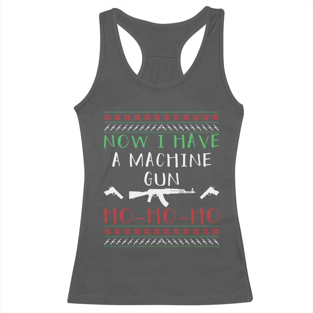 Now I Have A Machine Gun Racerback Tank Top Funny Christmas Movie Gun Lover - Wonder Print Shop