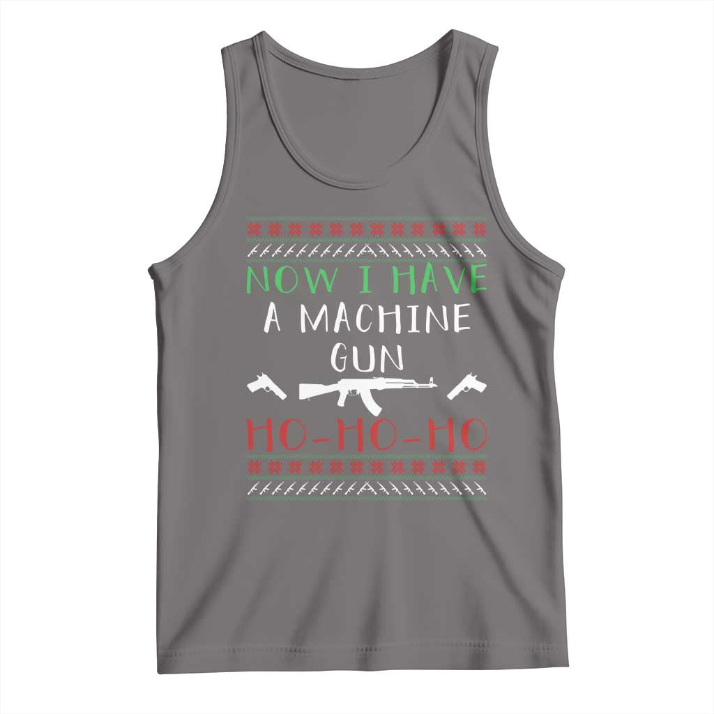 Now I Have A Machine Gun Tank Top Funny Christmas Movie Gun Lover - Wonder Print Shop
