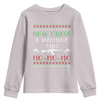 Now I Have A Machine Gun Youth Sweatshirt Funny Christmas Movie Gun Lover - Wonder Print Shop