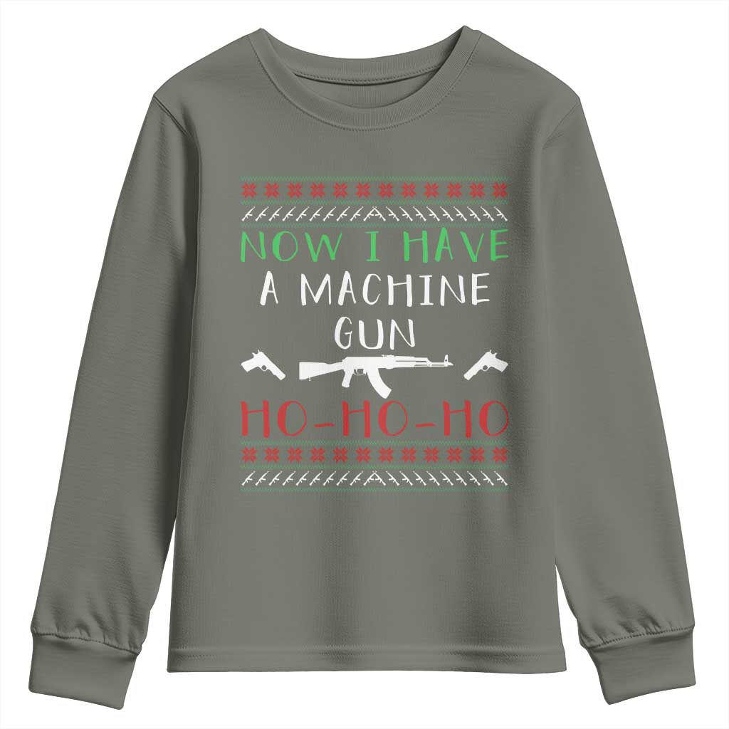 Now I Have A Machine Gun Youth Sweatshirt Funny Christmas Movie Gun Lover - Wonder Print Shop
