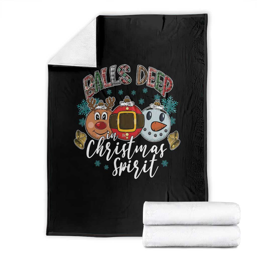 Funny Balls Deep In Christmas Spirit Throw Blanket Xmas Humorous Festive - Wonder Print Shop