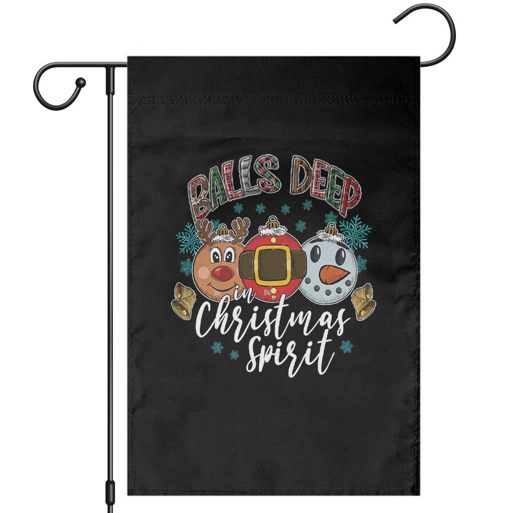 Funny Balls Deep In Christmas Spirit Garden Flag Xmas Humorous Festive - Wonder Print Shop