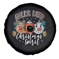 Funny Balls Deep In Christmas Spirit Spare Tire Cover Xmas Humorous Festive - Wonder Print Shop