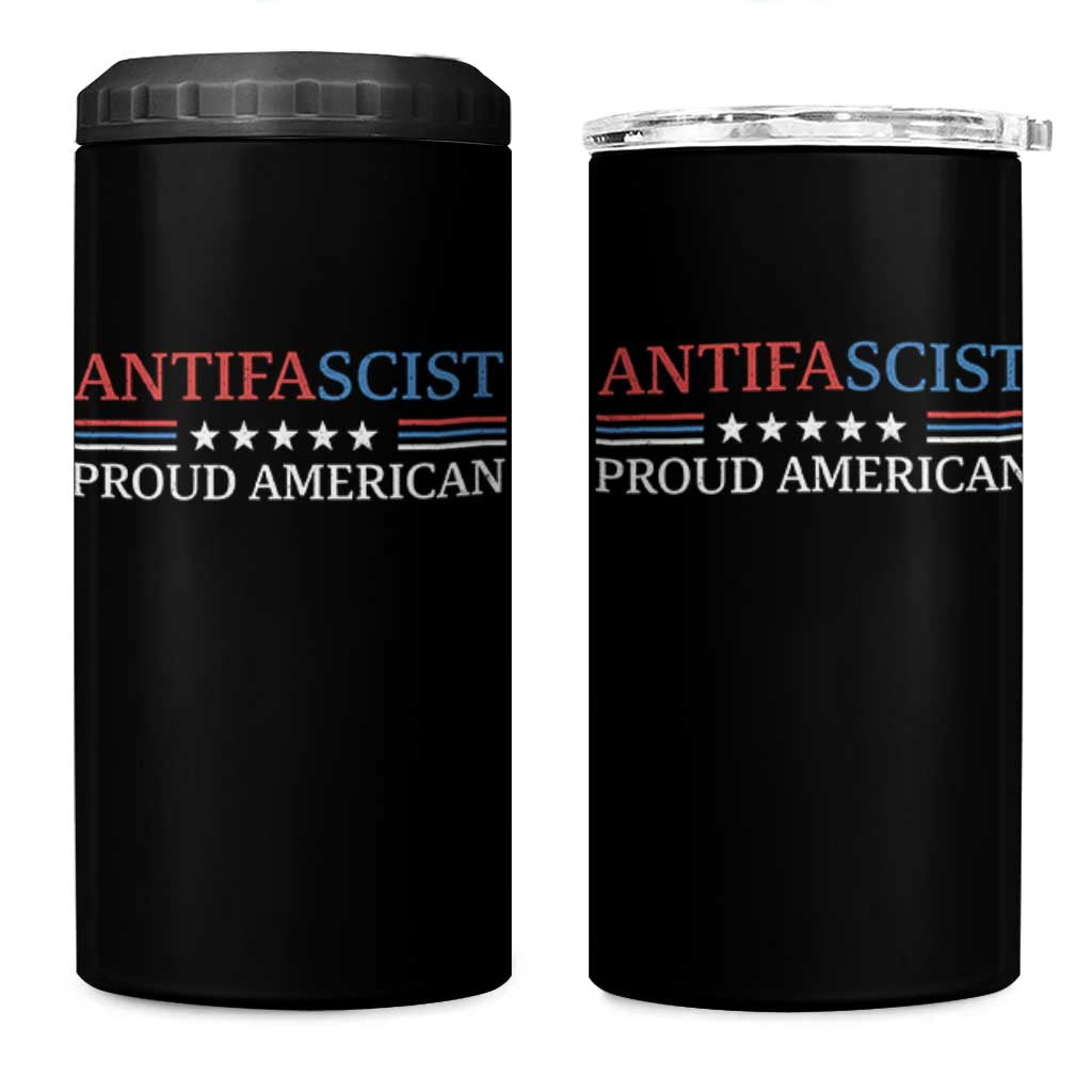 Antifascist Proud American 4 in 1 Can Cooler Tumbler Fight Fascism Protest Liberal Democrat - Wonder Print Shop