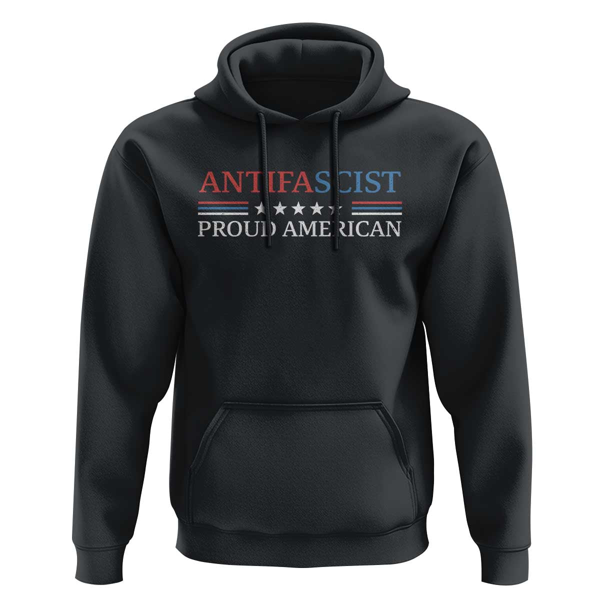 Antifascist Proud American Hoodie Fight Fascism Protest Liberal Democrat - Wonder Print Shop