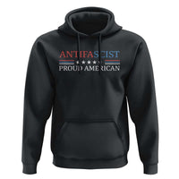 Antifascist Proud American Hoodie Fight Fascism Protest Liberal Democrat - Wonder Print Shop