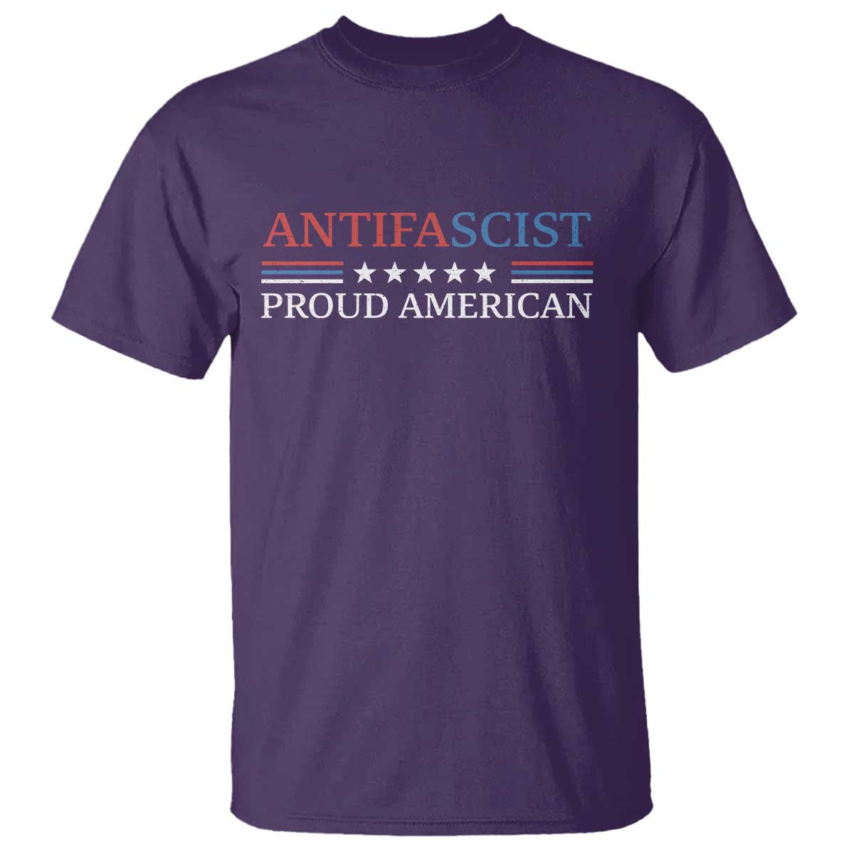 Antifascist Proud American T Shirt Fight Fascism Protest Liberal Democrat - Wonder Print Shop
