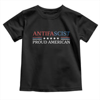 Antifascist Proud American Toddler T Shirt Fight Fascism Protest Liberal Democrat - Wonder Print Shop