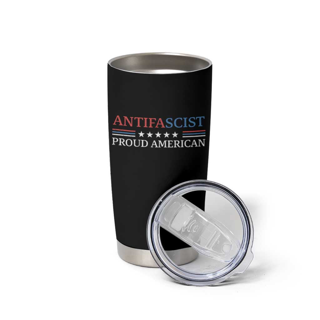 Antifascist Proud American Tumbler Cup Fight Fascism Protest Liberal Democrat - Wonder Print Shop