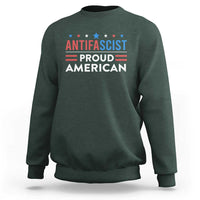 Antifascist Proud American Sweatshirt Fight Fascism Protest Human Rights - Wonder Print Shop