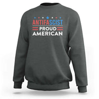 Antifascist Proud American Sweatshirt Fight Fascism Protest Human Rights - Wonder Print Shop