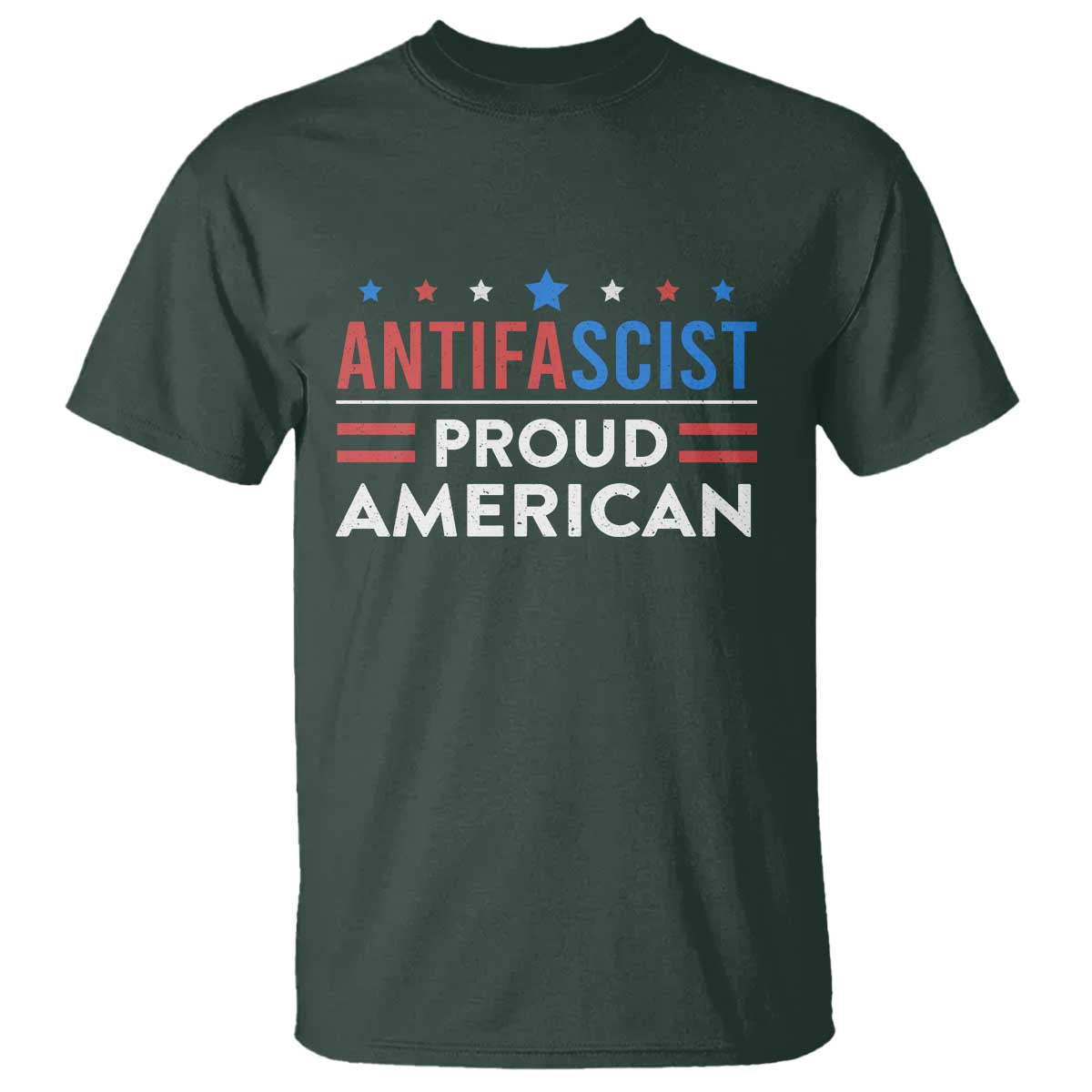 Antifascist Proud American T Shirt Fight Fascism Protest Human Rights - Wonder Print Shop
