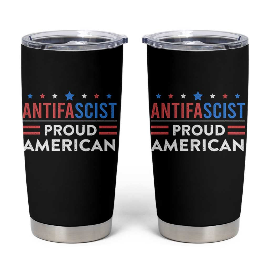 Antifascist Proud American Tumbler Cup Fight Fascism Protest Human Rights - Wonder Print Shop