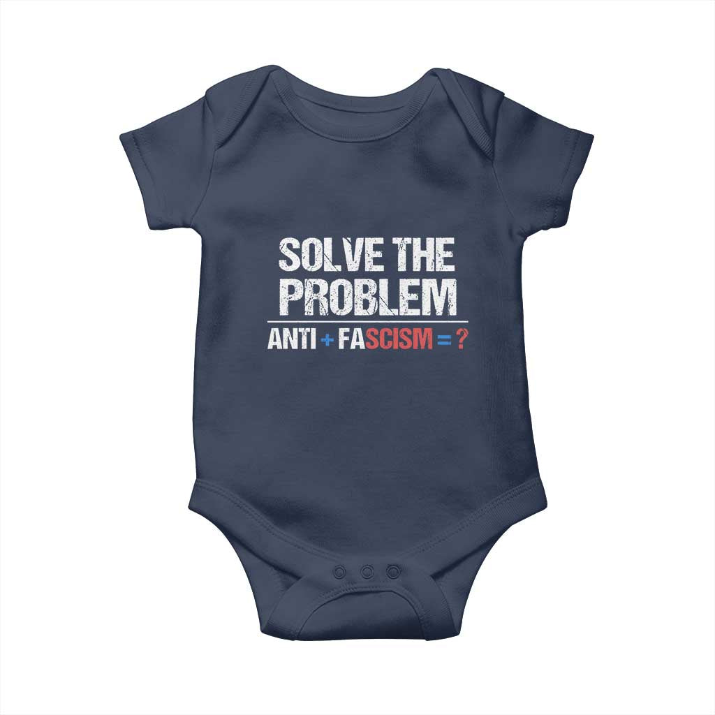 Funny Anti Fascism Protest Baby Onesie Solve The Problem - Wonder Print Shop