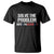 Funny Anti Fascism Protest T Shirt Solve The Problem - Wonder Print Shop