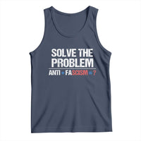 Funny Anti Fascism Protest Tank Top Solve The Problem - Wonder Print Shop