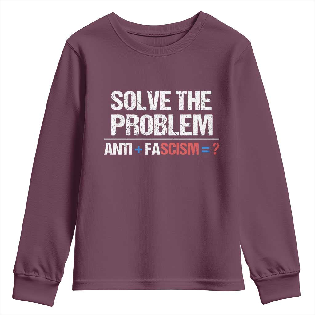 Funny Anti Fascism Protest Youth Sweatshirt Solve The Problem - Wonder Print Shop