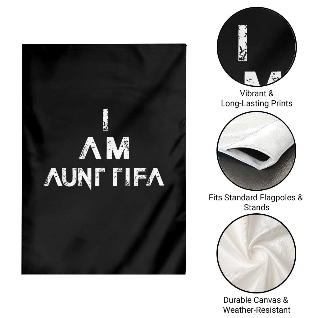 Funny I Am Aunt Tifa Garden Flag Political Satire Fight Fascism Protest - Wonder Print Shop
