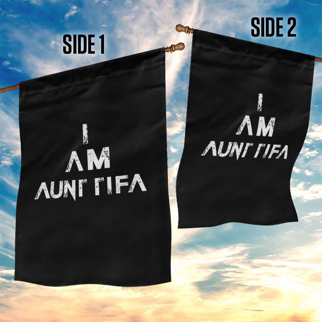Funny I Am Aunt Tifa Garden Flag Political Satire Fight Fascism Protest - Wonder Print Shop
