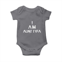 Funny I Am Aunt Tifa Baby Onesie Political Satire Fight Fascism Protest - Wonder Print Shop