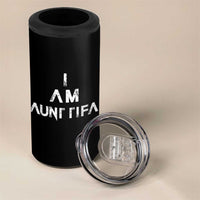Funny I Am Aunt Tifa 4 in 1 Can Cooler Tumbler Political Satire Fight Fascism Protest - Wonder Print Shop
