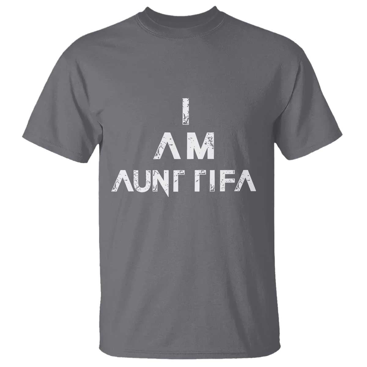 Funny I Am Aunt Tifa T Shirt Political Satire Fight Fascism Protest - Wonder Print Shop