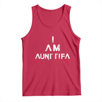Funny I Am Aunt Tifa Tank Top Political Satire Fight Fascism Protest - Wonder Print Shop
