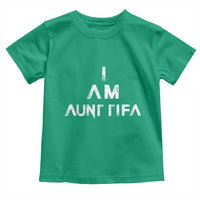 Funny I Am Aunt Tifa Toddler T Shirt Political Satire Fight Fascism Protest - Wonder Print Shop