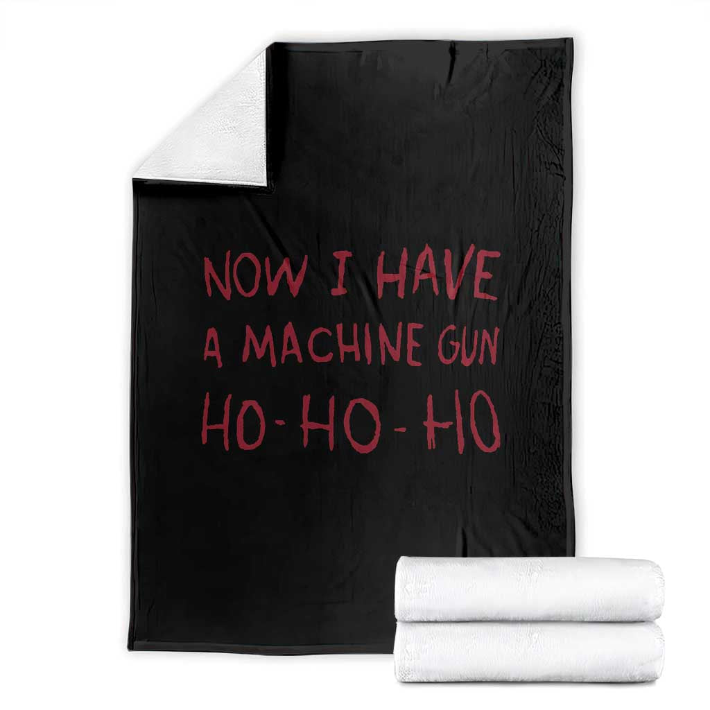 Now I Have A Machine Gun Throw Blanket Funny Xmas 90s Movie - Wonder Print Shop