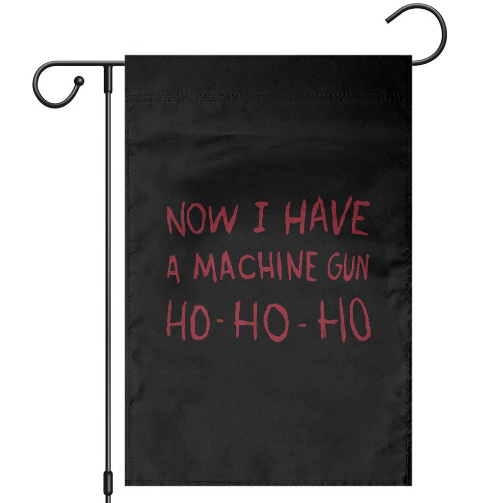 Now I Have A Machine Gun Garden Flag Funny Xmas 90s Movie - Wonder Print Shop