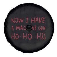 Now I Have A Machine Gun Spare Tire Cover Funny Xmas 90s Movie - Wonder Print Shop