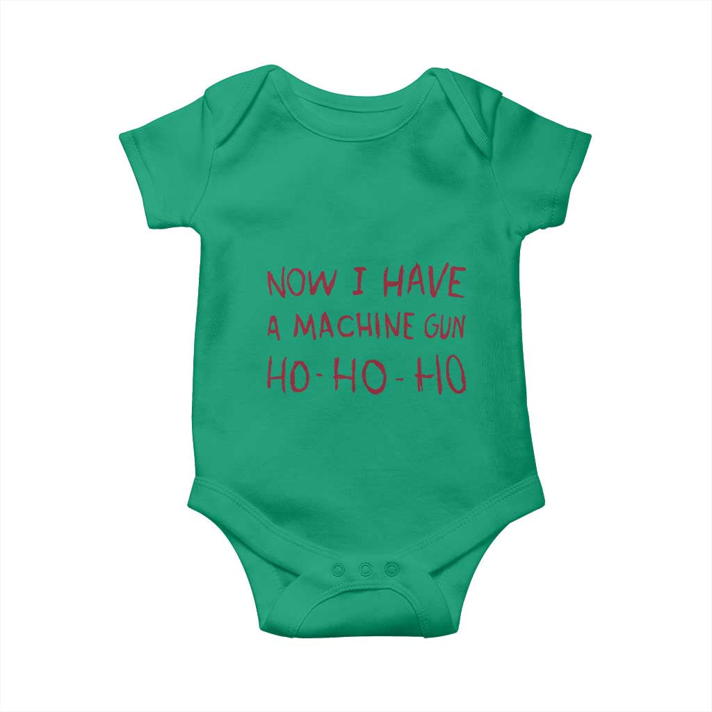 Now I Have A Machine Gun Baby Onesie Funny Xmas 90s Movie - Wonder Print Shop
