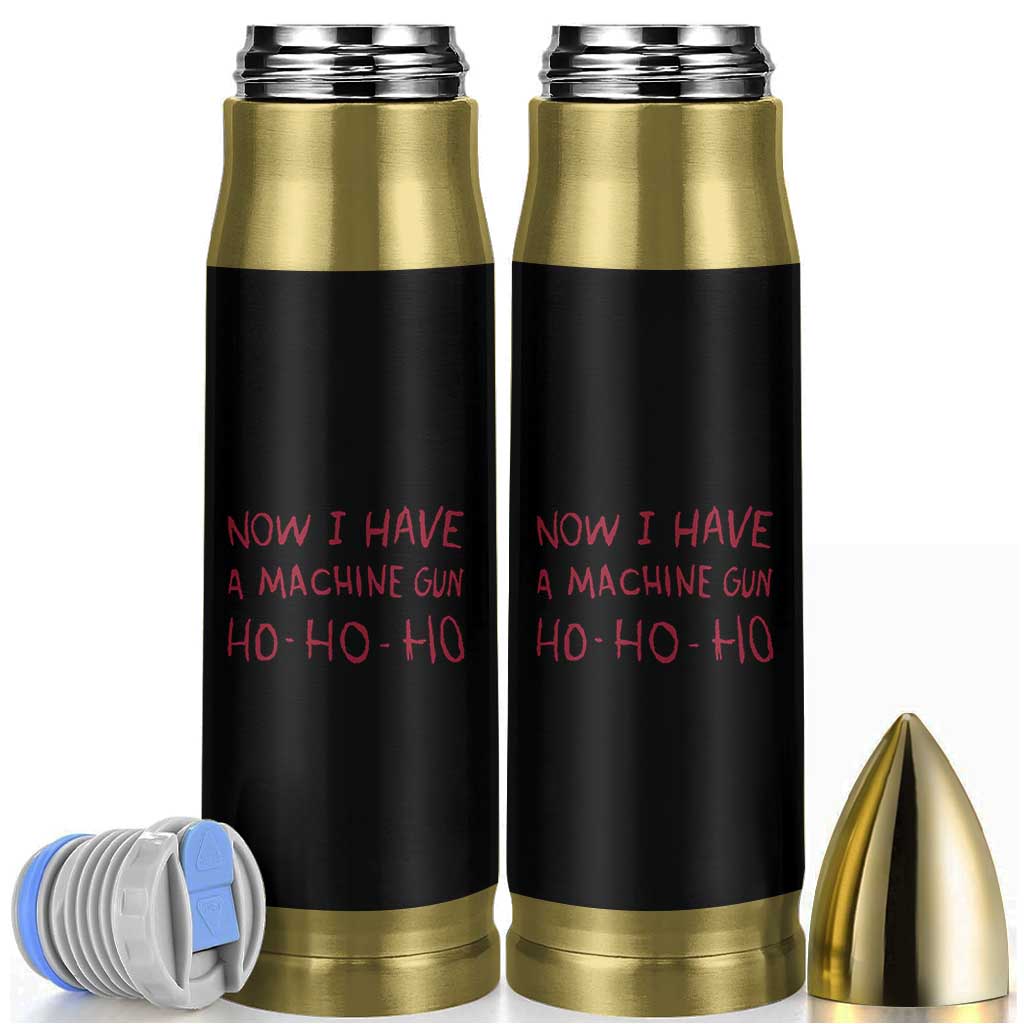 Now I Have A Machine Gun Bullet Tumbler Funny Xmas 90s Movie - Wonder Print Shop