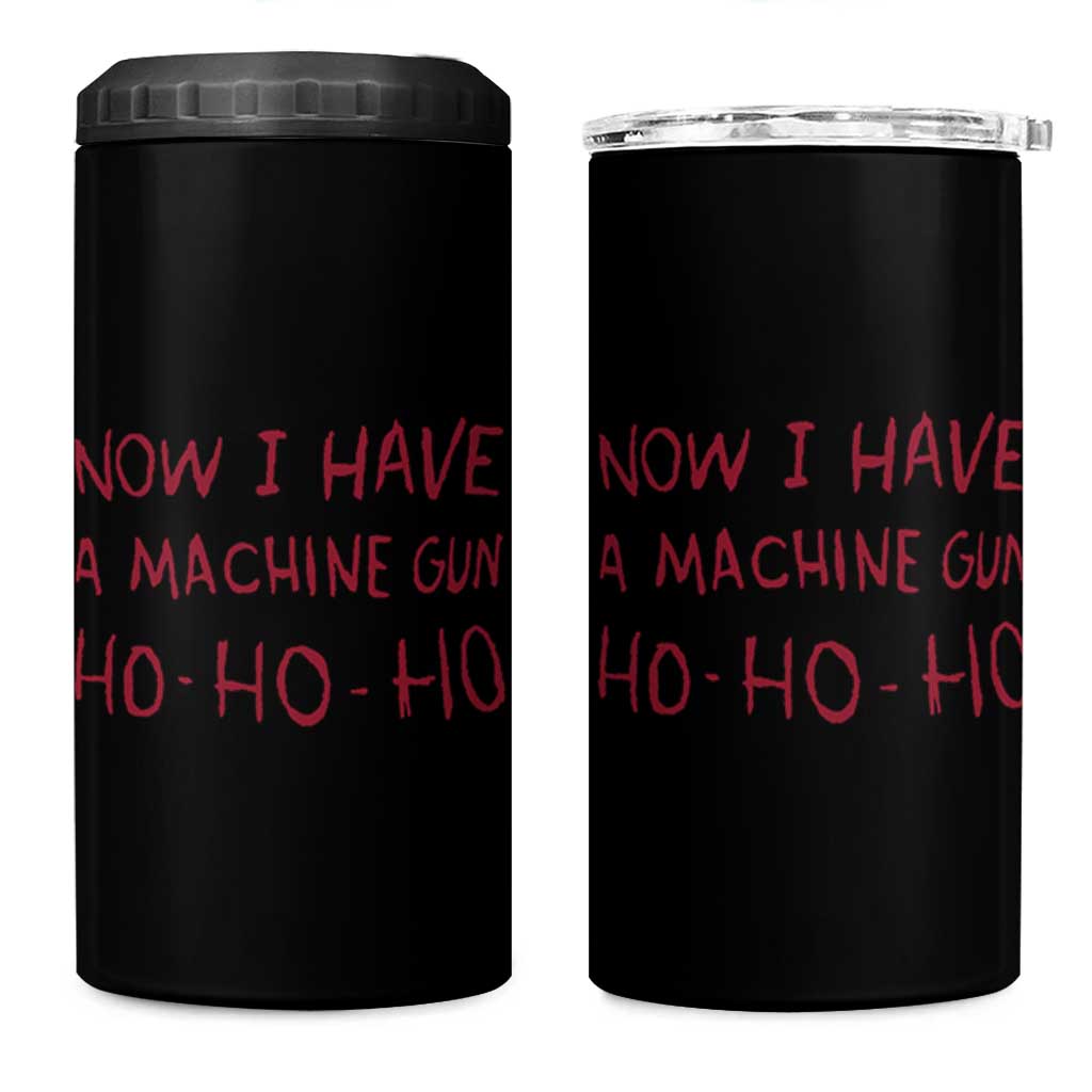 Now I Have A Machine Gun 4 in 1 Can Cooler Tumbler Funny Xmas 90s Movie - Wonder Print Shop