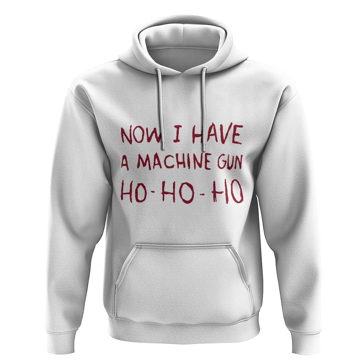 Now I Have A Machine Gun Hoodie Funny Xmas 90s Movie - Wonder Print Shop