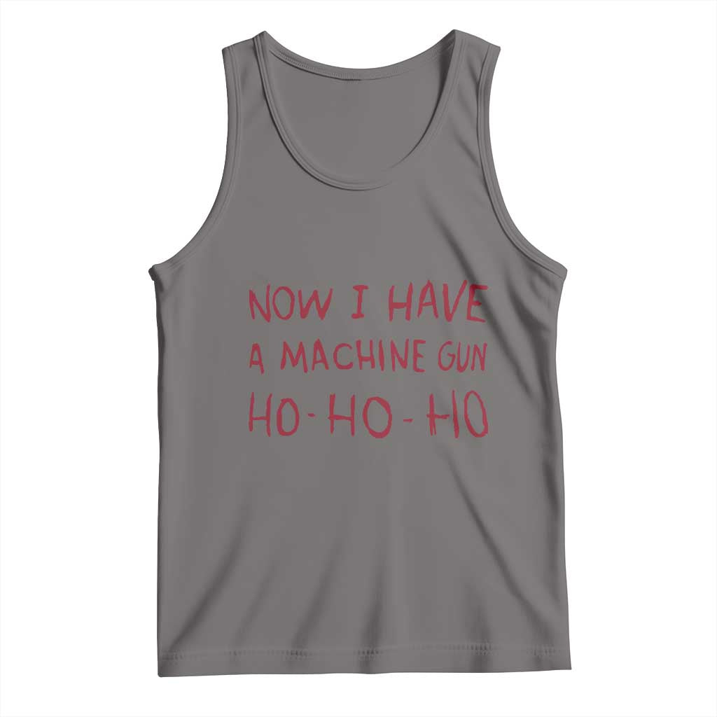 Now I Have A Machine Gun Tank Top Funny Xmas 90s Movie - Wonder Print Shop