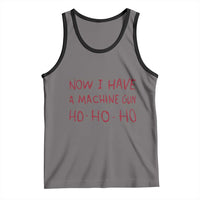 Now I Have A Machine Gun Tank Top Funny Xmas 90s Movie - Wonder Print Shop