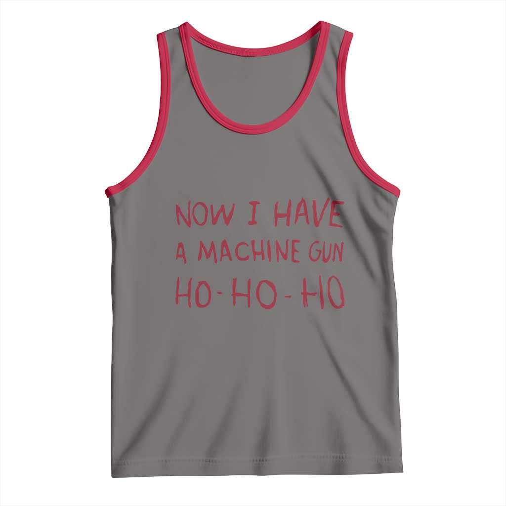 Now I Have A Machine Gun Tank Top Funny Xmas 90s Movie - Wonder Print Shop