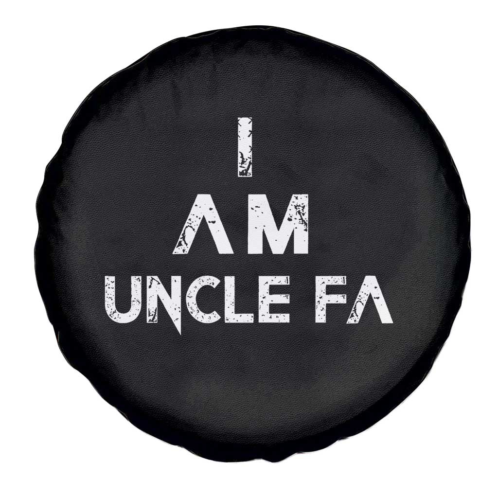 Funny I Am Uncle Fa Spare Tire Cover Political Satire Fight Fascism Protest - Wonder Print Shop
