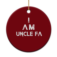 Funny I Am Uncle Fa Ceramic Ornament Political Satire Fight Fascism Protest - Wonder Print Shop